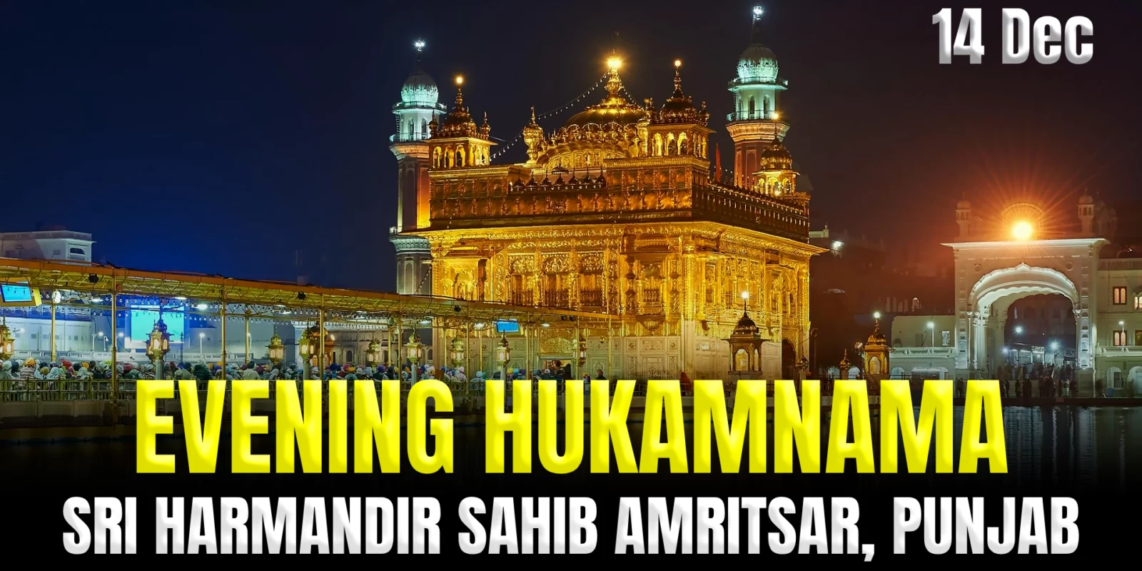 Today's Evening Hukamnama Darbar Sahib - 14 December 2023