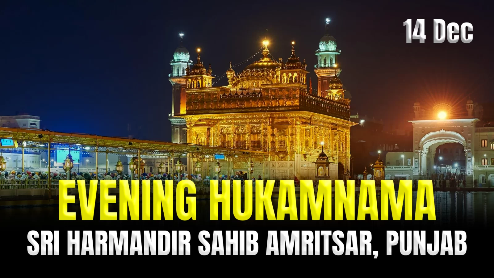 Today's Evening Hukamnama Darbar Sahib - 14 December 2023