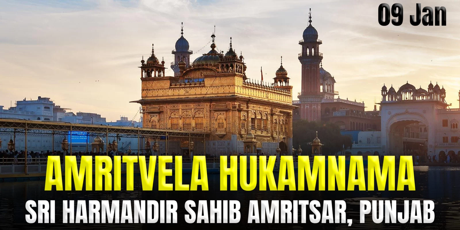 Today's Amritvela Hukamnama Darbar Sahib - 9 January 2024