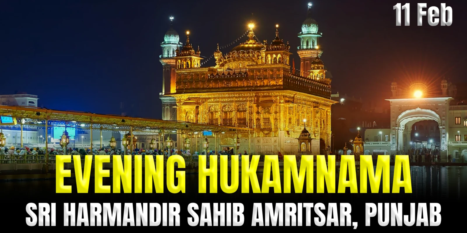 Today's Evening Hukamnama Darbar Sahib - 11 February 2024