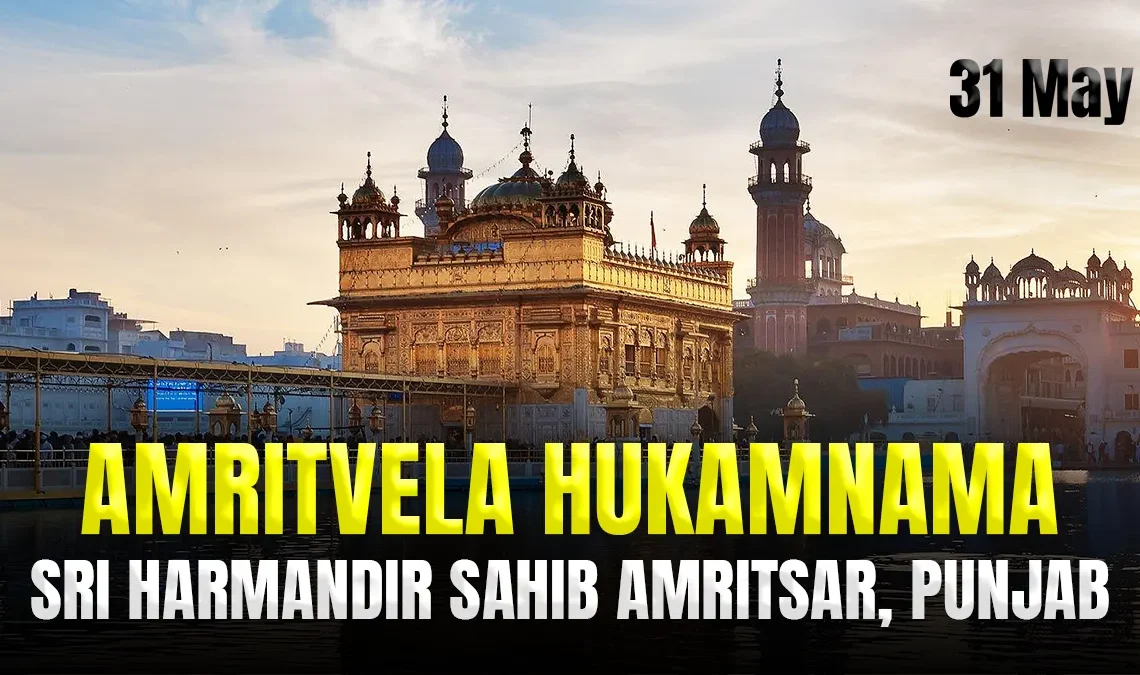 May 31, 2025 | Sandhya Vele da Hukamnama Today | Evening Hukamnama from Darbar Sahib
