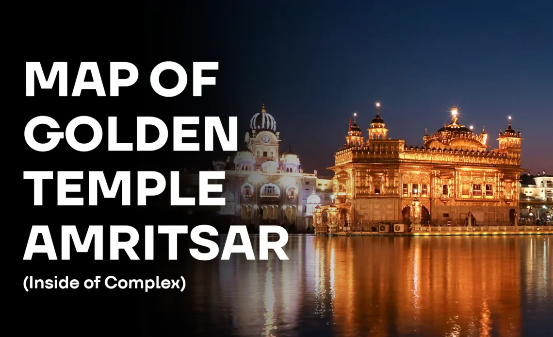 golden temple amritsar map (inside Complelx)