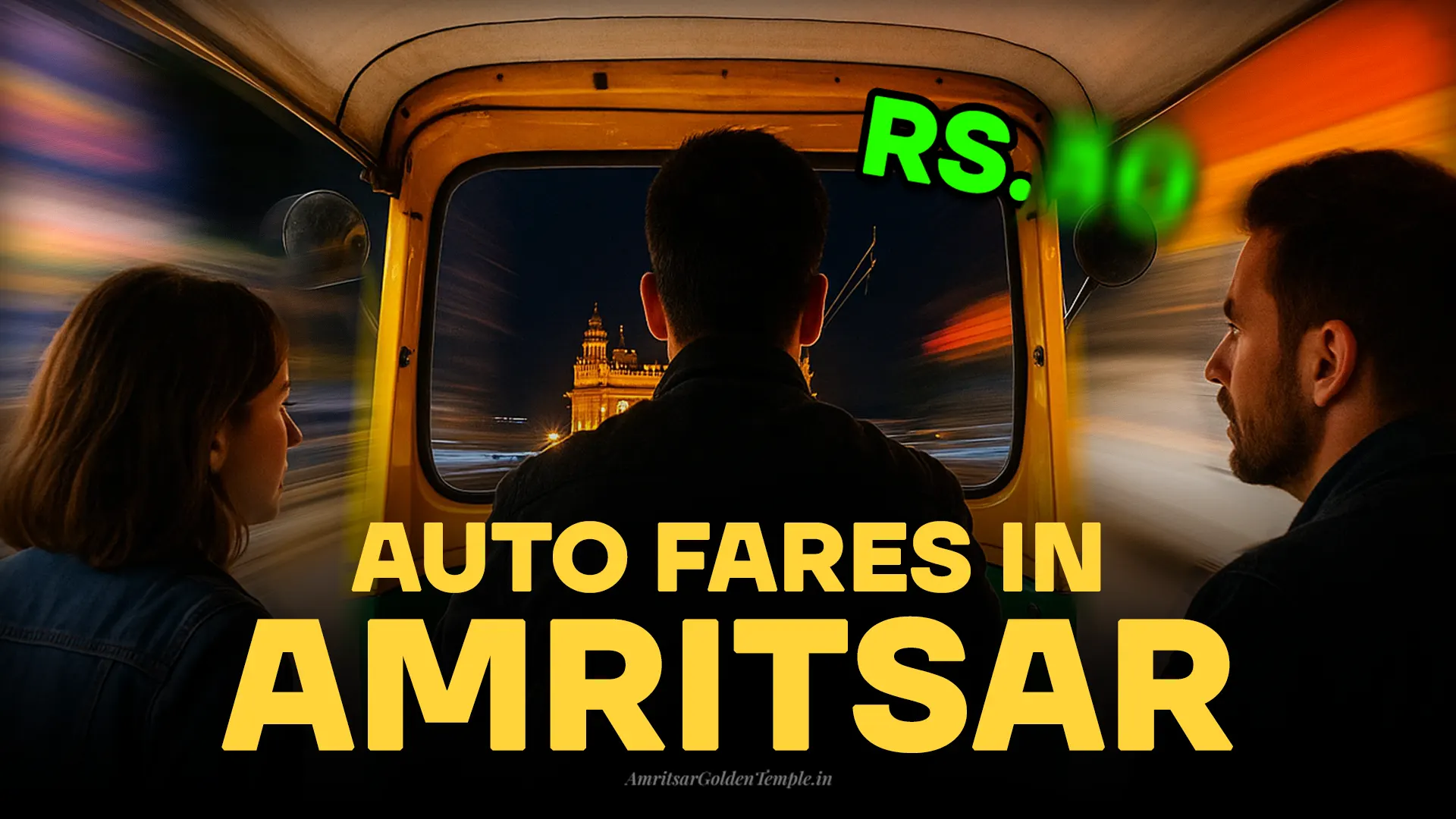 Auto Fare in Amritsar: Your Complete Guide for 2025