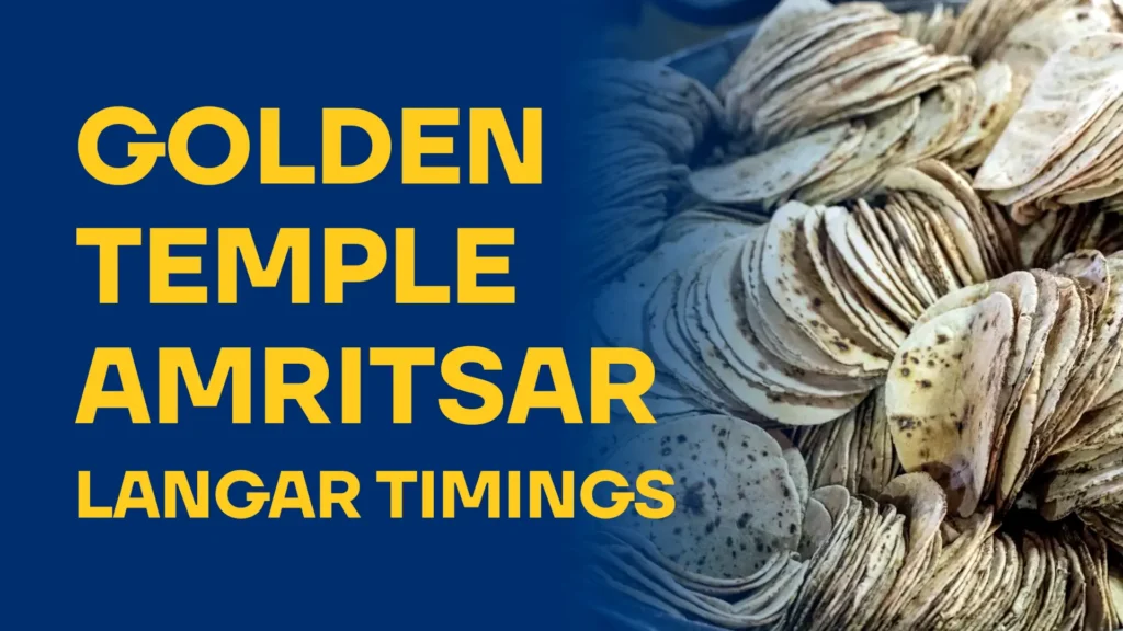 Golden Temple Amritsar Langar Timings