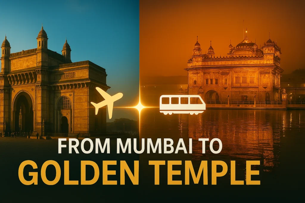 How to Reach the Golden Temple from Mumbai